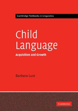 portada Child Language Paperback: Acquisition and Growth (Cambridge Textbooks in Linguistics) (en Inglés)