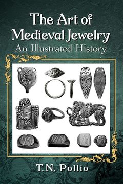 portada The Art of Medieval Jewelry: An Illustrated History