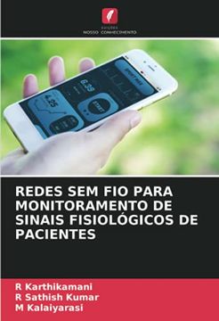 portada Redes sem fio Para Monitoramento de Sinais Fisiológicos de Pacientes (en Portugués)