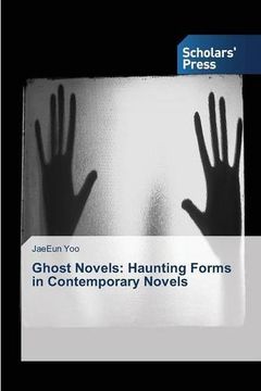 portada Ghost Novels: Haunting Forms in Contemporary Novels