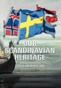 portada our scandinavian heritage: a collection of memories by the norden clubs jamestown, new york, usa (en Inglés)