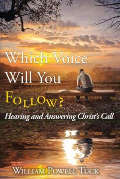 portada Which Voice Will you Follow: Hearing and Answering Christ's Call (en Inglés)