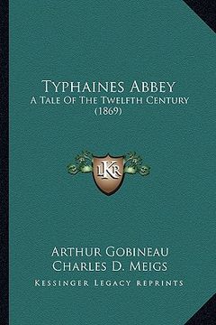portada typhaines abbey: a tale of the twelfth century (1869) (in English)