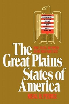 portada great plains states of america: people, politics, and power in the nine great plains states (en Inglés)