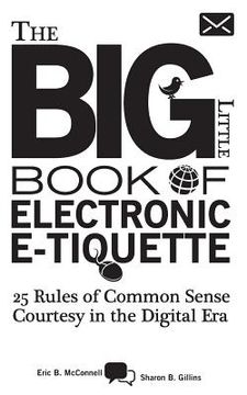 portada the big little book of electronic e-tiquette (en Inglés)