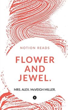 portada Flower and Jewel