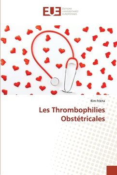 portada Les Thrombophilies Obstétricales (en Francés)