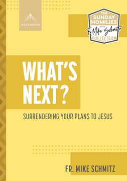 portada What's Next?: Surrendering Your Plans to Jesus (en Inglés)