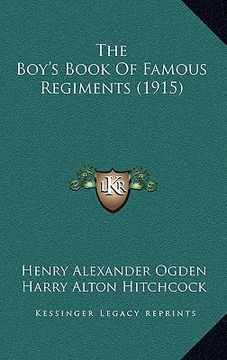 portada the boy's book of famous regiments (1915)