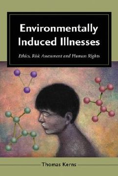 portada environmentally induced illnesses: ethics, risk assessment and human rights (in English)