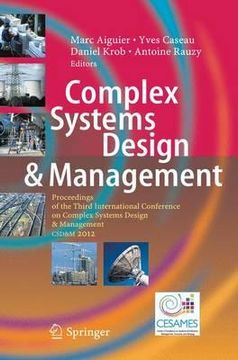 portada complex systems design & management: proceedings of the third international conference on complex systems design & management csd&m 2012 (en Inglés)