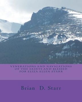 portada Venerations and Navigations of the Saints and Blessed for Eliza Allen Starr (en Inglés)