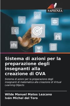 portada Sistema di azioni per la preparazione degli insegnanti alla creazione di OVA (in Italian)