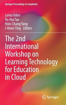 portada The 2nd International Workshop on Learning Technology for Education in Cloud (en Inglés)