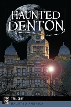 portada Haunted Denton (en Inglés)