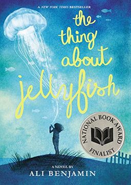portada The Thing About Jellyfish (en Inglés)