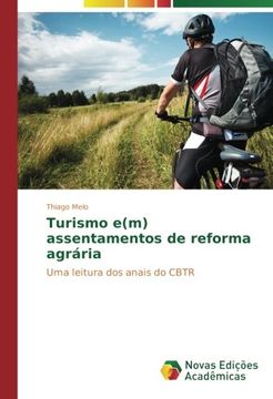 portada Turismo e(m) assentamentos de reforma agrária: Uma leitura dos anais do CBTR (Portuguese Edition)