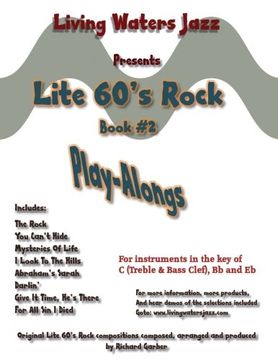 portada Lite 60'S Rock Play-Alongs, Book #2 by Living Waters Jazz (en Inglés)