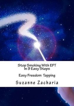portada Stop Smoking With EFT In 9 Easy Steps: Easy Freedom Tapping