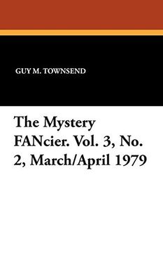 portada The Mystery Fancier. Vol. 3, no. 2, March (en Inglés)