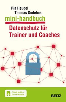portada Mini-Handbuch Datenschutz für Trainer und Coaches: Mit E-Book Inside und Online-Materialien (Mini-Handbücher) (en Alemán)