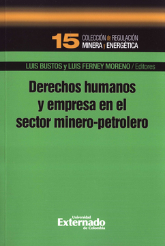 portada DERECHOS HUMANOS Y EMPRESA EN EL SECTOR MINERO PETROLERO (in Spanish)