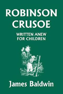 portada robinson crusoe written anew for children