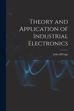 portada Theory and Application of Industrial Electronics (en Inglés)