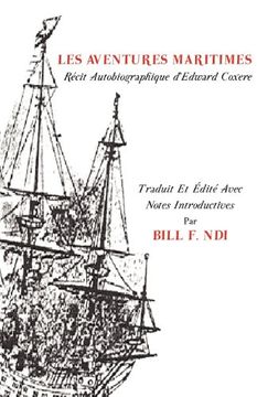portada Les Aventures. Maritimes R Cit Autobiographique D'Edward Coxere