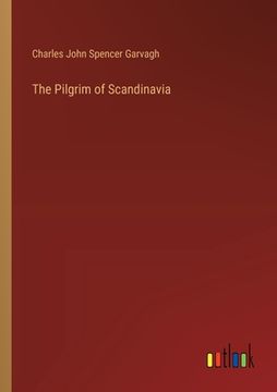 portada The Pilgrim of Scandinavia (en Inglés)