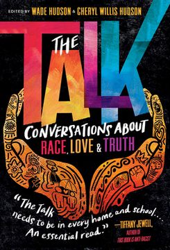 portada The Talk: Conversations About Race, Love & Truth 