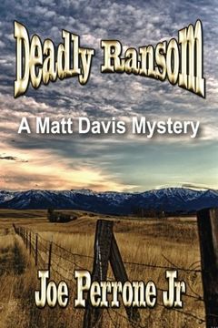 portada Deadly Ransom: A Matt Davis Mystery (The Matt Davis Series) (Volume 5) (en Inglés)