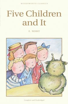 portada Five Children and it (Wordsworth Children's Classics) (Wordsworth Classics) (in English)