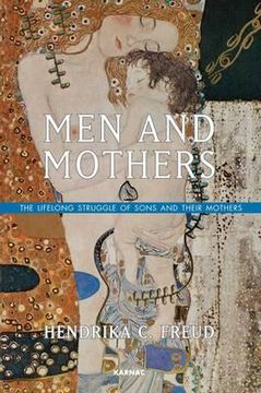 portada men and mothers: the lifelong struggle of sons and their mothers (en Inglés)