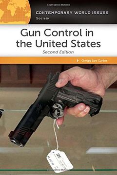 portada Gun Control in the United States: A Reference Handbook, 2nd Edition (Contemporary World Issues)