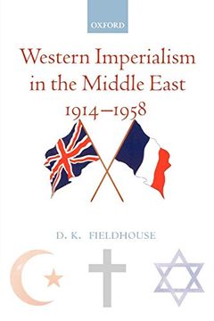 portada Western Imperialism in the Middle East 1914-1958 (en Inglés)