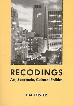 portada Recodings: Art, Spectacle, Cultural Politics (in English)