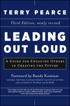 portada Leading out Loud: A Guide for Engaging Others in Creating the Future 