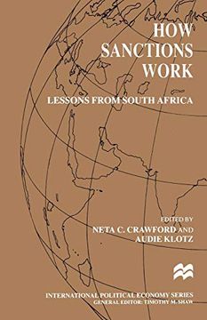 portada How Sanctions Work: Lessons From South Africa (International Political Economy Series) (in English)
