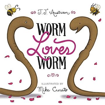 Worm Loves Worm (en Inglés)