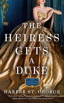portada The Heiress Gets a Duke (The Gilded age Heiresses)