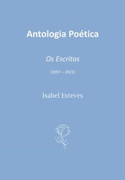 portada Antologia Poetica o os Escritos (1997 o 2021)