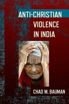 portada Anti-Christian Violence in India (en Inglés)
