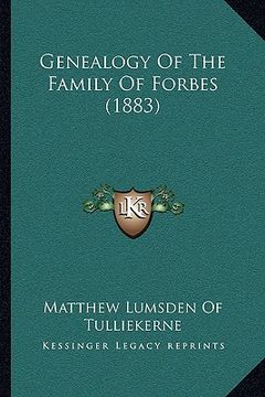 portada genealogy of the family of forbes (1883) (en Inglés)