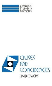 portada Causes and Coincidences Hardback (Cambridge Studies in Philosophy) (en Inglés)