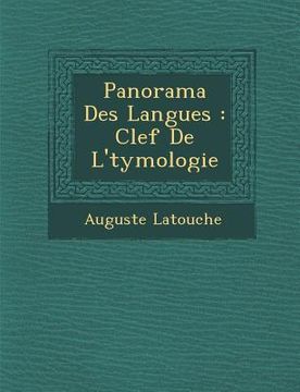 portada Panorama Des Langues: Clef de L' Tymologie (en Francés)