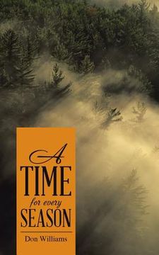 portada A Time for Every Season (in English)