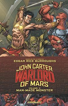 portada John Carter: Warlord of Mars Volume 2: Man-Made Monster (in English)