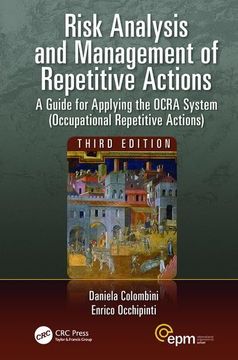 portada Risk Analysis and Management of Repetitive Actions: A Guide for Applying the Ocra System (Occupational Repetitive Actions), Third Edition (in English)