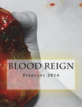 portada Blood Reign Lit Magazine February 2014: My Bloody Valentine (en Inglés)